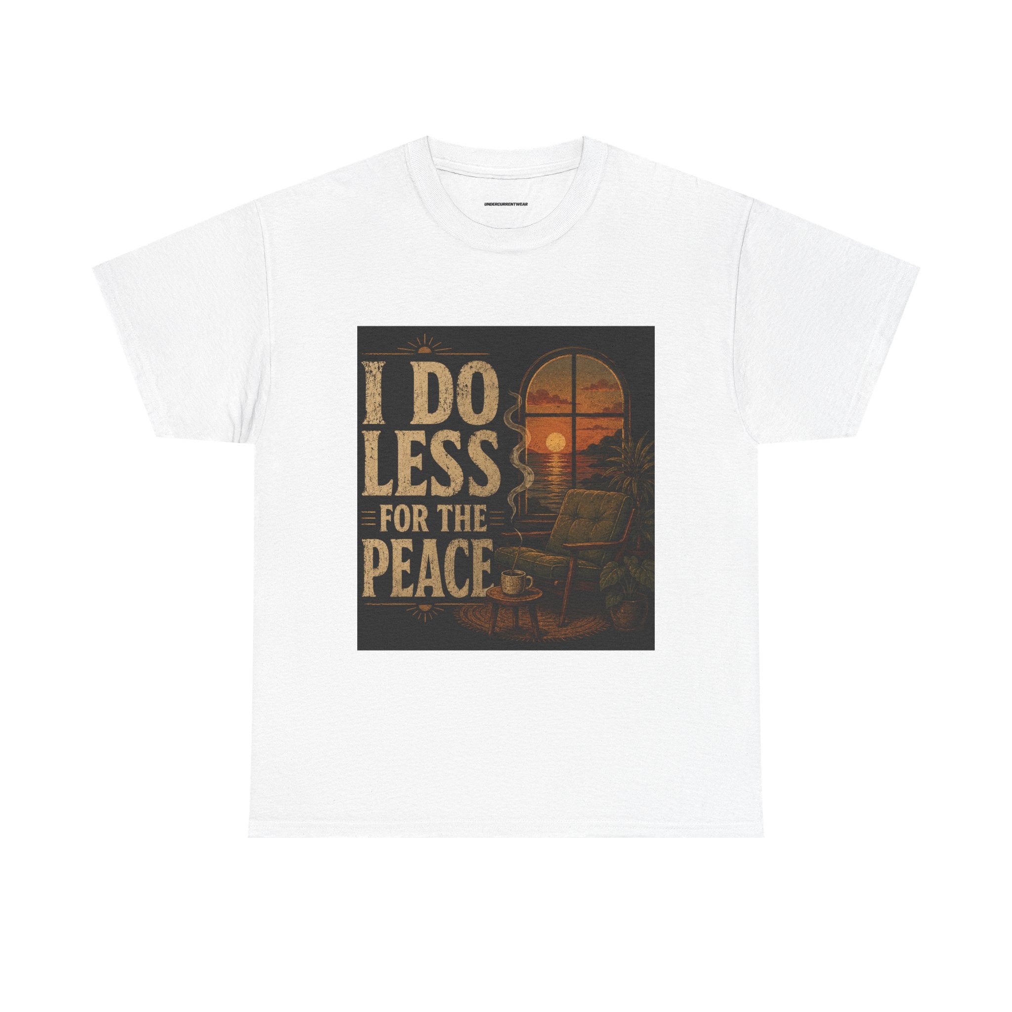 I Do Less for the Peace Vintage Sunset T‑Shirt